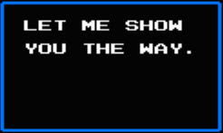 One of the Ferryman's messages from Castlevania II: Simon's Quest.